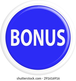 Button bonus.The round shape. 3D. Vector illustration.