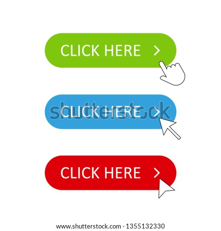Button click here with few kinds of pointer arrow green blue red buttons. EPS 10