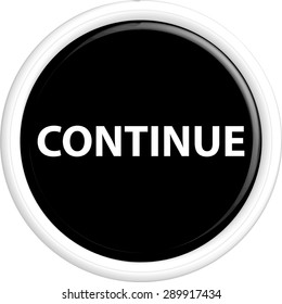  Button continue. The round shape. 3D. Vector illustration.