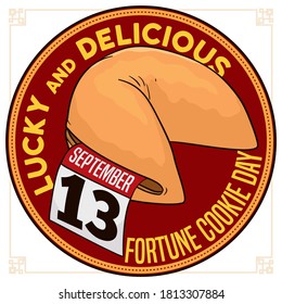 Button with delicious fortune cookie, calendar coming out from it and lucky omens to celebrate Fortune Cookie Day this 13th September.