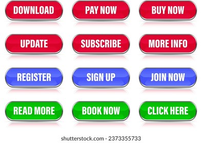 Button Download, Pay Now, Buy Now, Update, Subscribe, More Info, Register, Sign Up, Join Now, Read More, Book Now, Click Here