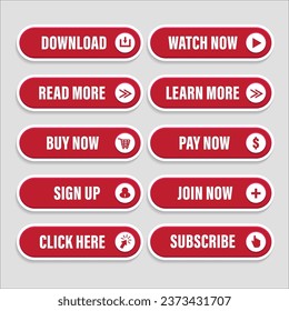 Button Download, Watch Now, Read More, Learn More, Buy Now, Pay Now, Sign Up, Join Now, Click Here, Subscribe