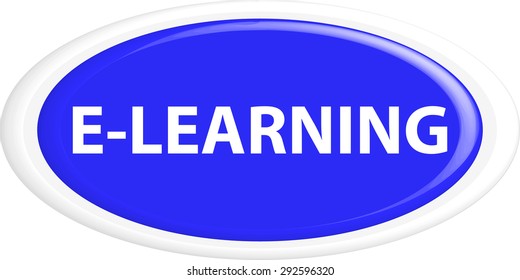 Button e-learning . The round shape. 3D. Vector illustration.