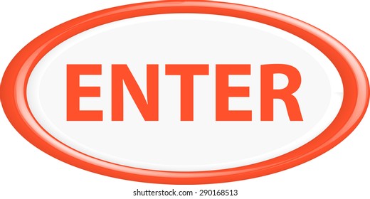Button enter . The round shape. 3D. Vector illustration.