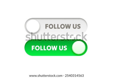 Button follow us, off on click, web switch. Vector illustration