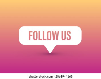 Button Follow us on social media background. Vector illustration