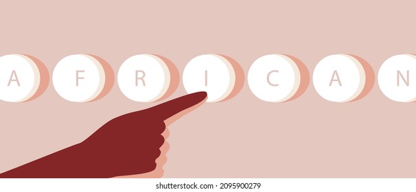 Button and hand of an African person. Flat vector stock illustration. African people voice concept. Black life matters. African text. Isolated illustration