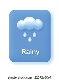 Button or icon for weather mobile app or website. Rainy weather forecast element. Cloud and raindrops on blue background. 3d Vector illustration.