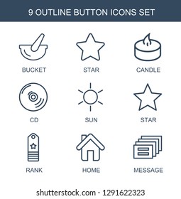 button icons. Trendy 9 button icons. Contain icons such as bucket, star, candle, CD, sun, rank, home, message. button icon for web and mobile.