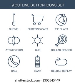 Button Icons. Trendy 9 Button Icons. Contain Icons Such As Shovel, Shopping Cart, Pie Chart, Atom Fusion, Sun, Dollar Search, Call, Rank, Reload Replay. Button Icon For Web And Mobile.