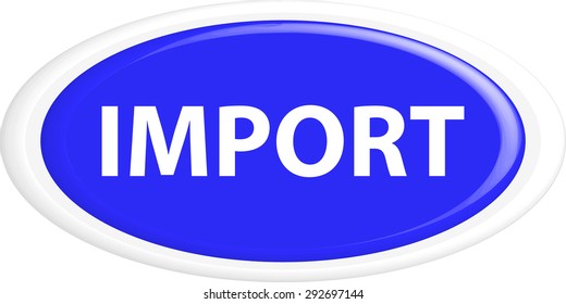 Button import . The round shape. 3D. Vector illustration.
