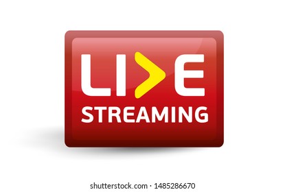 Button Live streaming - red design emblem with play button for news and TV or online broadcasting. Vector illustration. 