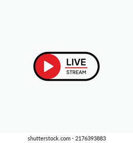 Button live streaming. Live stream logo. Live broadcast icon, online stream sign. Vector