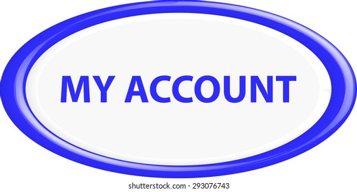Button my account  . The round shape. 3D. Vector illustration.