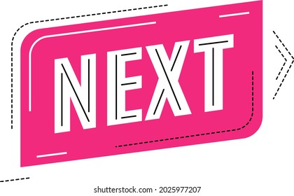 button Next with arrow. Pink move banner with world Next. Vector modern button isolated on white background.