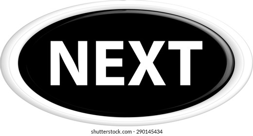  Button next. The round shape. 3D. Vector illustration.
