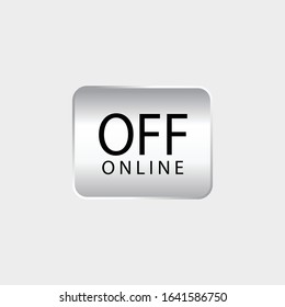 button off online modern vector design