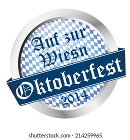 Button Oktoberfest 2014 with text " On to Wiesn" (in German)