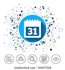 Button on circles background. Calendar sign icon. 31 day month symbol. Date button. Calendar line icon. And more line signs. Random circles. Editable stroke. Vector