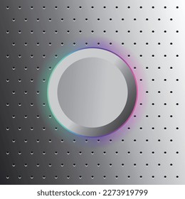 Button on steel perforated background, Colorful neon light