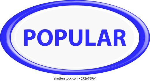 Button popular . The round shape. 3D. Vector illustration.