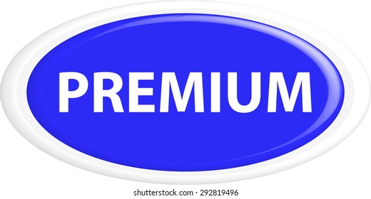 Button premium . The round shape. 3D. Vector illustration.