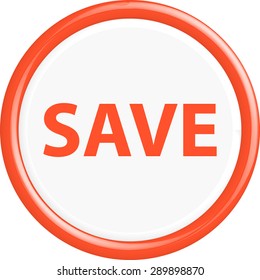 Button save . The round shape. 3D. Vector illustration.