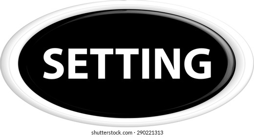 Button setting . The round shape. 3D. Vector illustration.