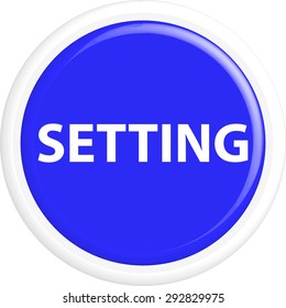 Button setting . The round shape. 3D. Vector illustration.
