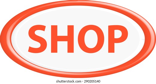 Button shop . The round shape. 3D. Vector illustration.