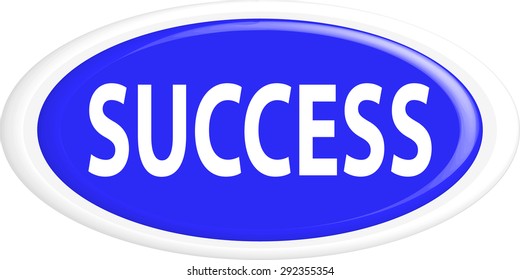 Button success. The round shape. 3D. Vector illustration.