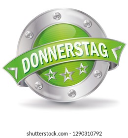 Button with Thursday, Letters with Donnerstag means Thursday