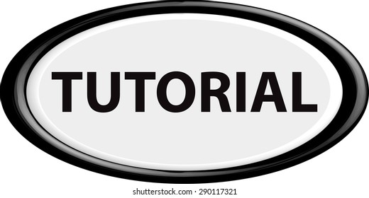 Button tutorial . The round shape. 3D. Vector illustration.