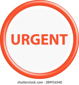 Button urgent . The round shape. 3D. Vector illustration.