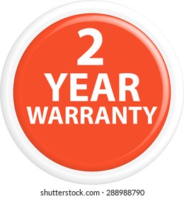 Button warranty . The round shape. 3D. Vector illustration.