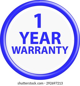 Button warranty . The round shape. 3D. Vector illustration.