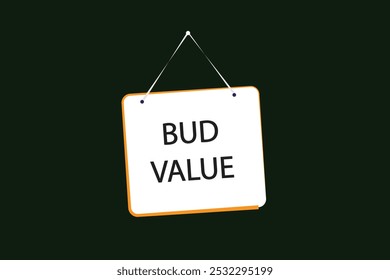 button web template. Bud value, admission open, Speech bubble, banner label


