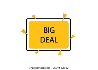 button web template.big deal, admission open, Speech bubble, banner label
