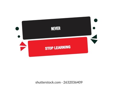 button ,web template, never stop learning, banner label


