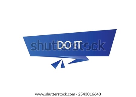 button web template.admission,do it , Speech bubble, banner label




