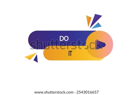 button web template.admission,do it , Speech bubble, banner label




