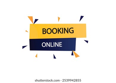 button web template.booking online, admission open, Speech bubble, banner label


