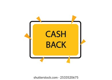 button web template.cash back, admissão aberta, Balão de fala, etiqueta do banner
