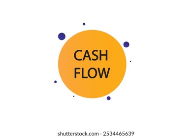 button web template.cash flow, admission open, Speech bubble, banner labe