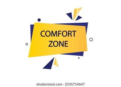 button web template.comfort zone, admission open, Speech bubble, banner label


