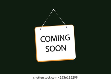 button web template.coming soon, admission open, Speech bubble, banner label