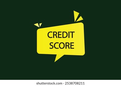 button web template.credit score, Eintritt offen, Sprechblase, Bannerlabel
