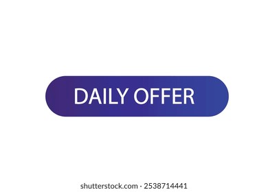 botão web template.daily offer, admissão aberta, Balão de fala, rótulo do banner
