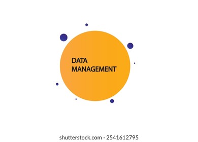 button web template.Data management, admission open, Speech bubble, banner label

