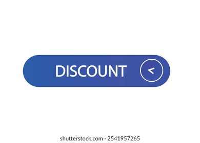 button web template.discount, admission open, Speech bubble, banner label



